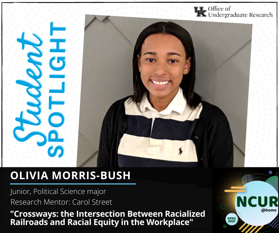 Olivia Morris Bush NCUR spotlight