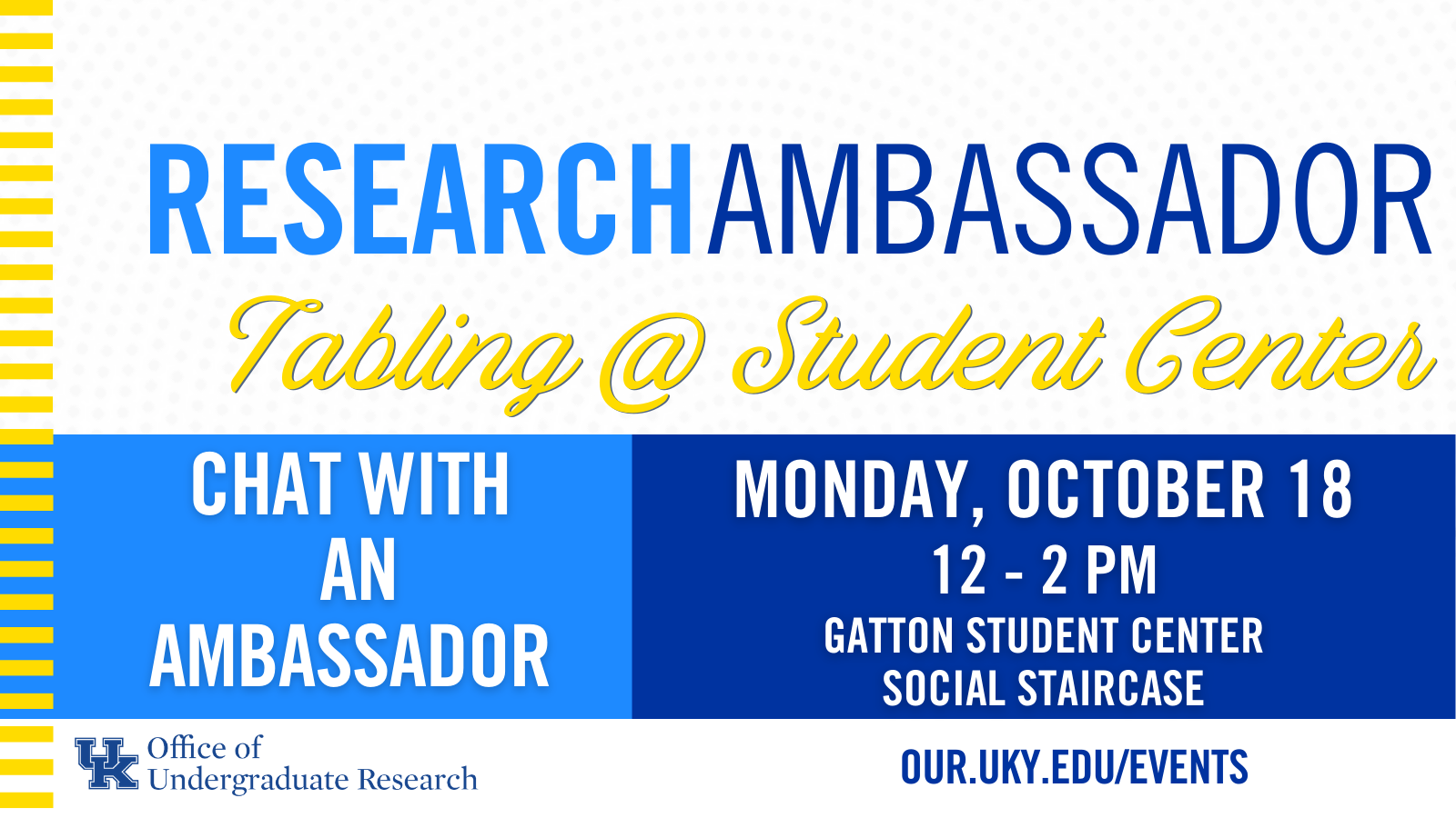 Undergraduate Research Ambassador tabling event October 21, 2021