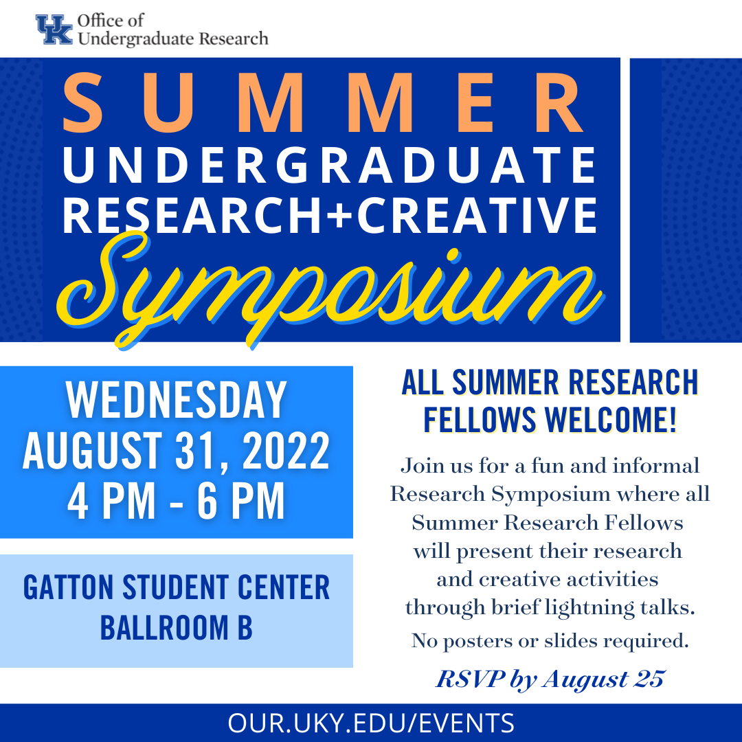 Summer Research Symposium August 31, 2022