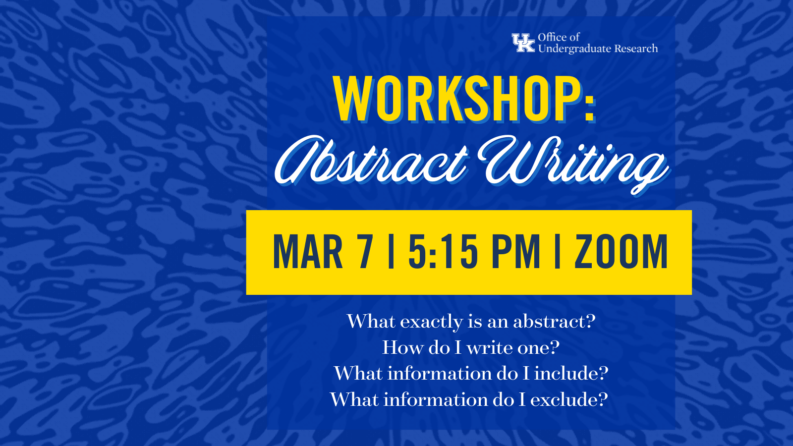 Graphic depicting Workshop: Abstract Writing on March 7, 2023 at 5:15 PM via Zoom