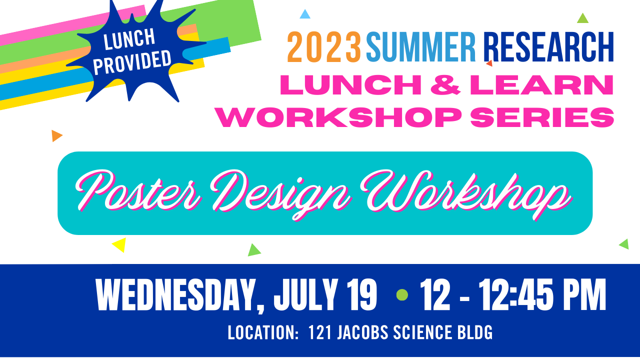Summer research lunch learn series poster design workshop