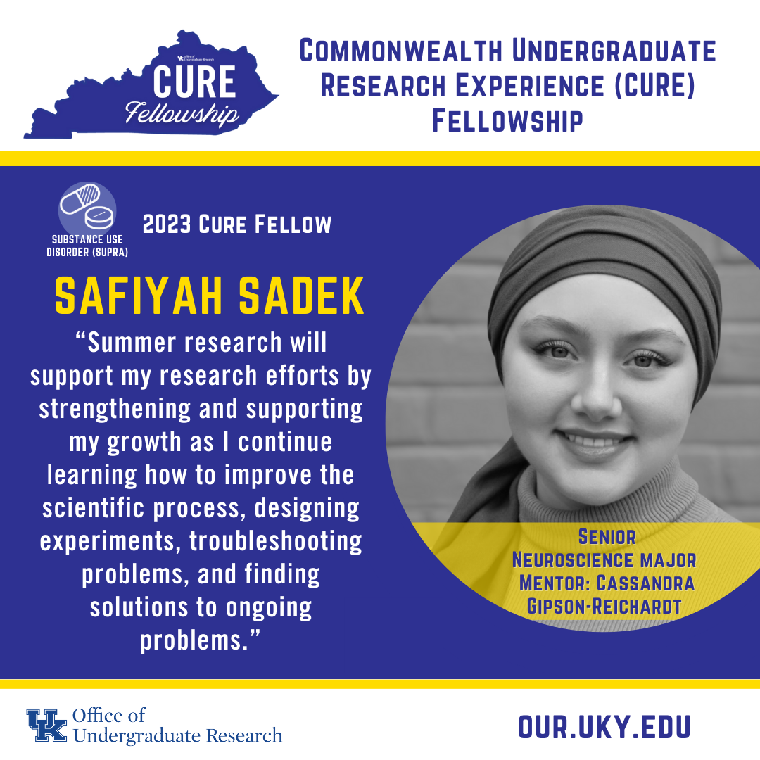 Safiyah Sadek 2023 CURE Fellow