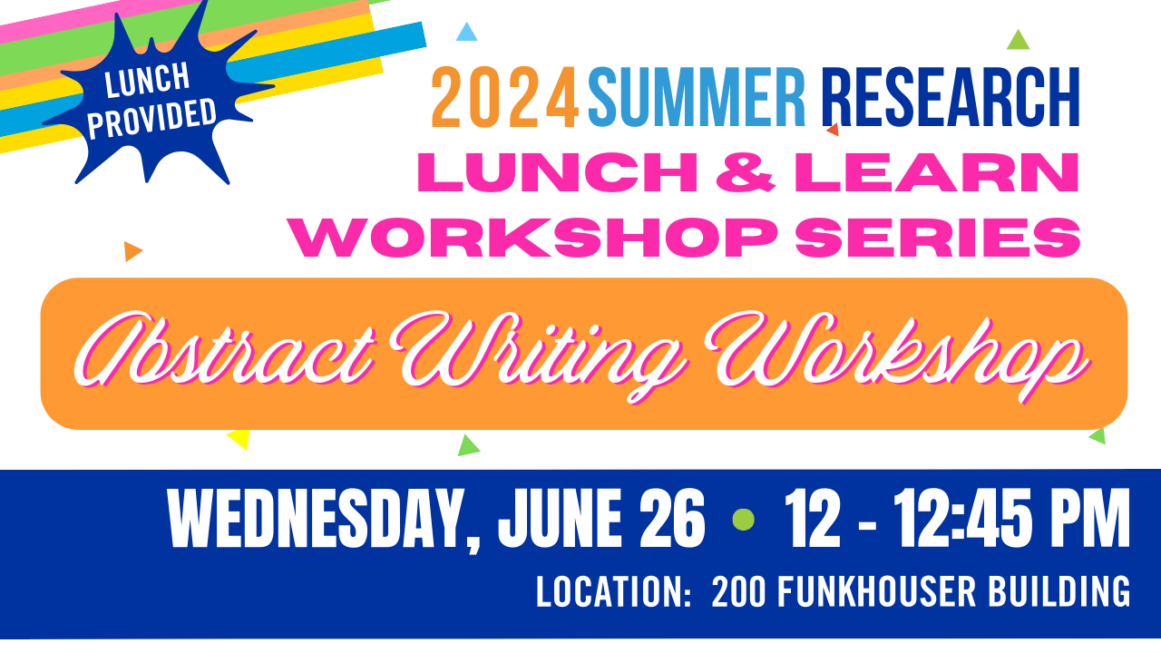 Summer 2024 Abstract Writing Workshop