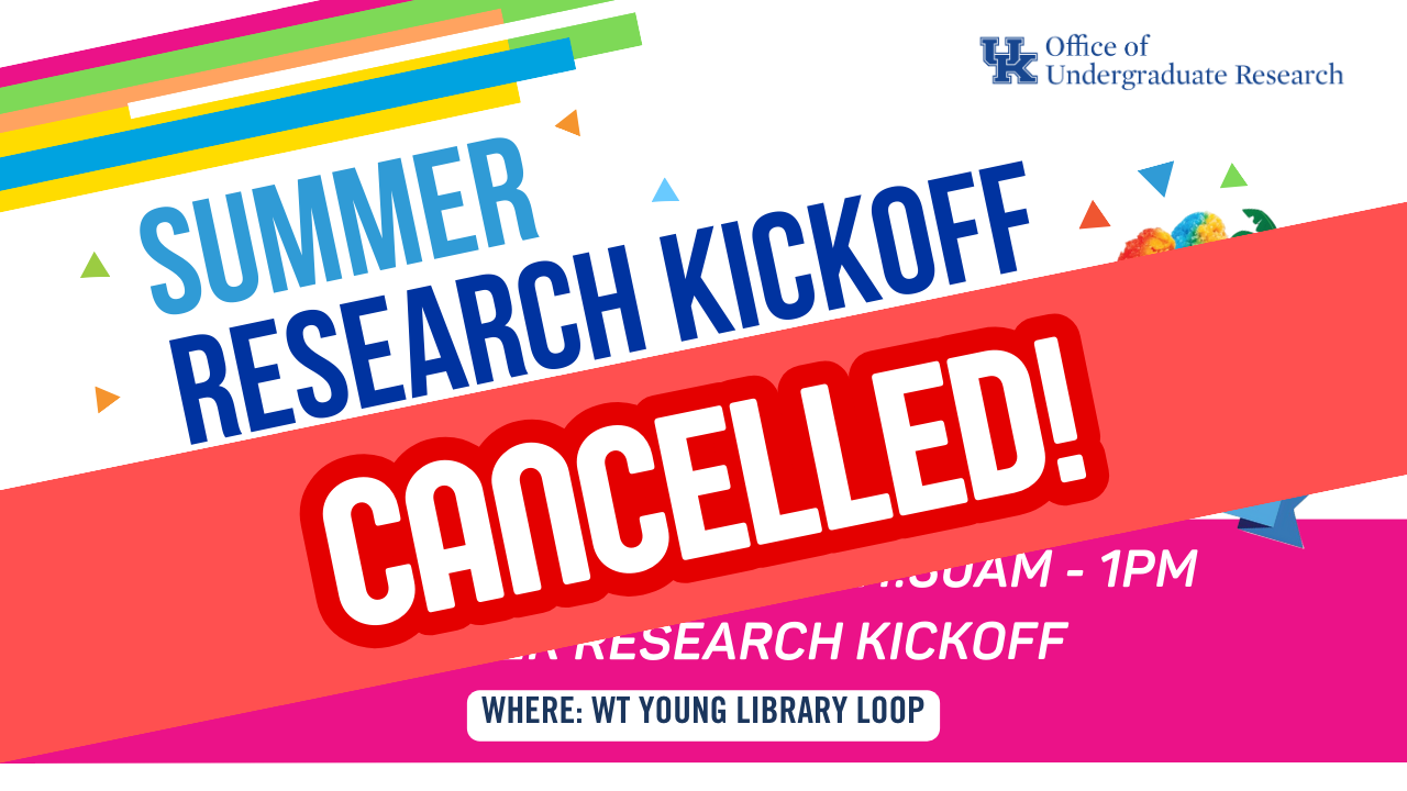 CANCELLED: Summer Research Kickoff