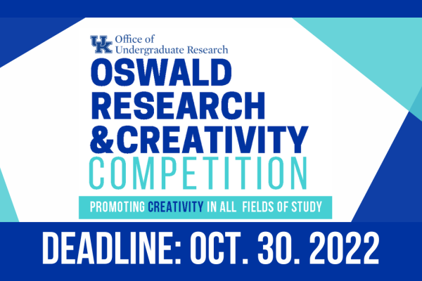 2022 Oswald research and creativity competition University of Kentucky
