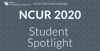 NCUR 2020 Student Spotlights