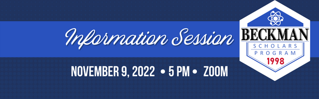Beckman Scholar Program information session November 9, 2022