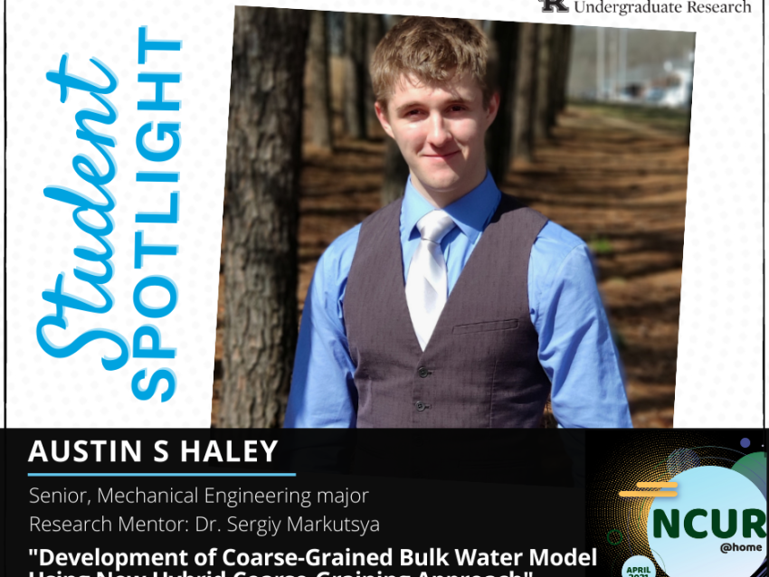 Austin S Haley NCUR Spotlight