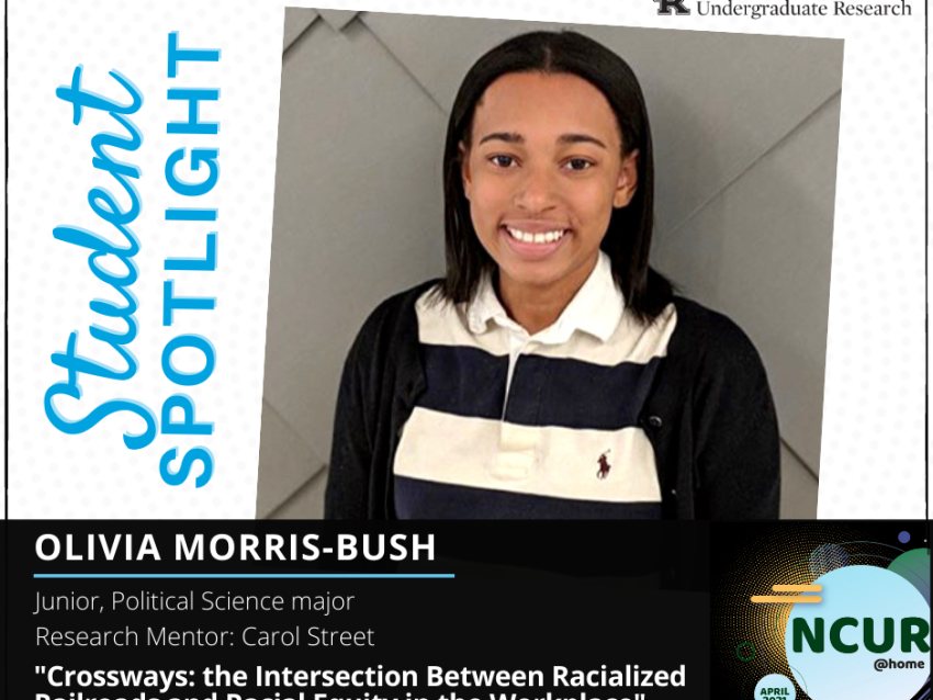 Olivia Morris Bush NCUR spotlight