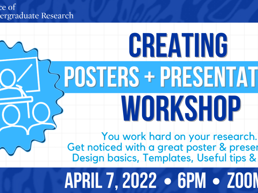 Workshop: Creating Posters + Presentations