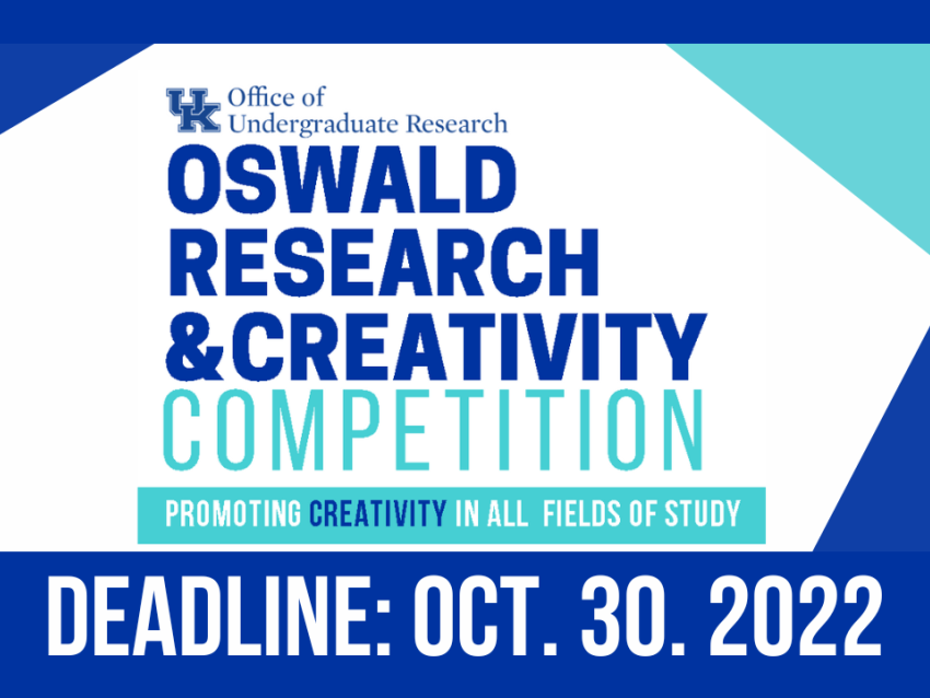 2022 Oswald research and creativity competition University of Kentucky