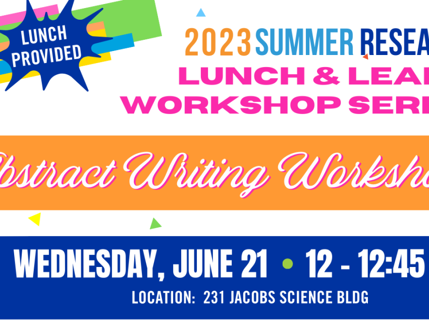Abstract Writing Workshop summer lunch and learn series