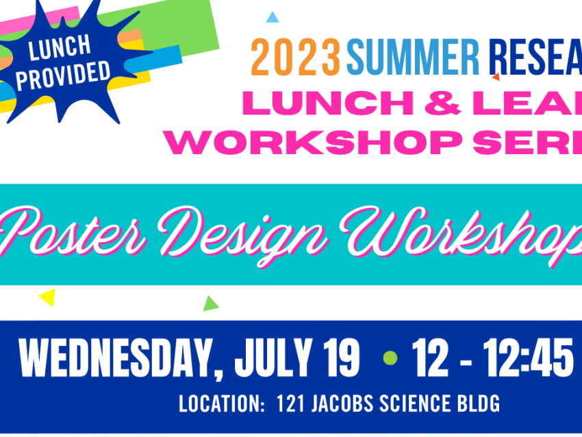 Summer research lunch learn series poster design workshop