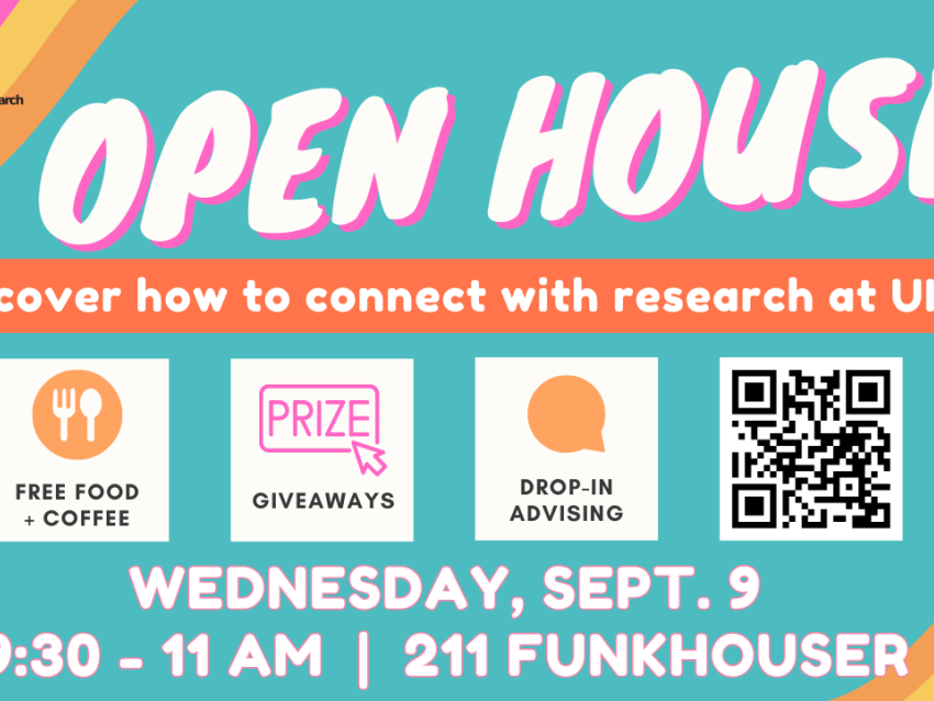 Office of Undergraduate Research Open House, Wednesday, September 9